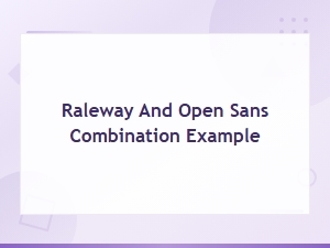 Raleway and Open Sans Font Pairing Examples and Inspiration
